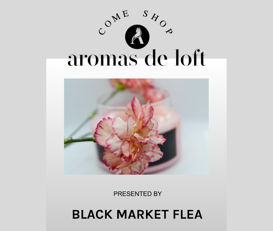 EVENTS LOS ANGELES BLACK MARKET FLEA DEC 2021 Aromas de Loft